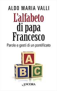 L'alfabeto di Papa Francesco