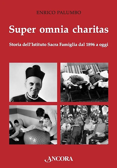 Super omnia charitas