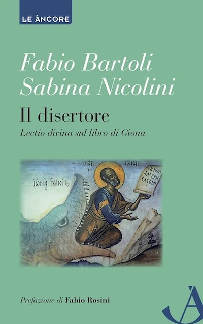 Il disertore: Lectio divina sul libro di Giona