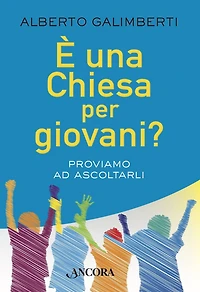 È una Chiesa per giovani?: Proviamo ad ascoltarli