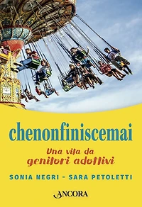 chenonfiniscemai: Una vita da genitori adottivi