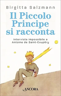 Il Piccolo Principe si racconta: Intervista impossibile a Antoine de Saint-Exupéry