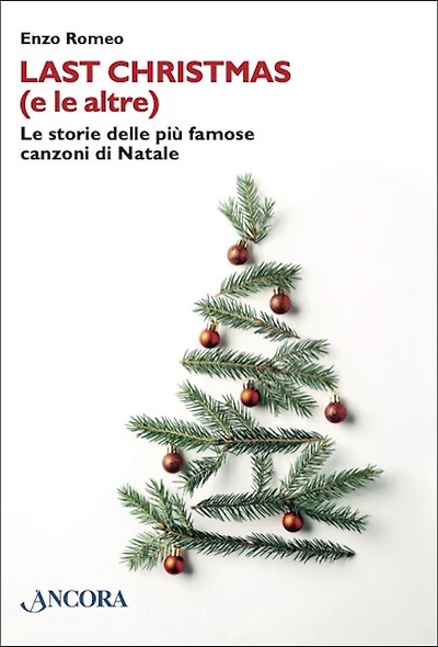 Last Christmas (e le altre): Le storie delle più famose canzoni di Natale