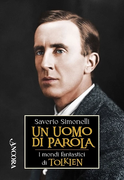 Un uomo di parola: I mondi fantastici di Tolkien