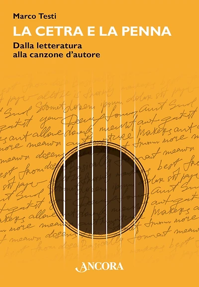 La cetra e la penna: Dalla letteratura alla canzone d'autore