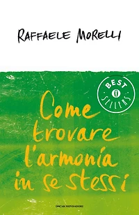 Come trovare l'armonia in se stessi