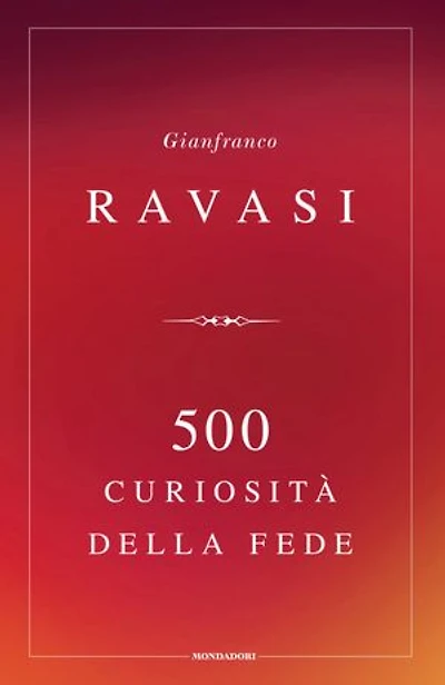 500 curiosità della fede