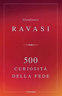 500 curiosità della fede