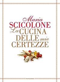 La cucina delle mie certezze