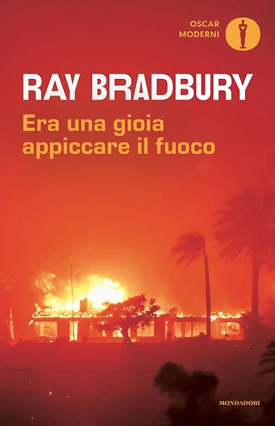 Era una gioia appiccare il fuoco: I racconti di "Fahrenheit 451"