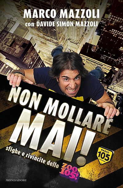 Non mollare mai