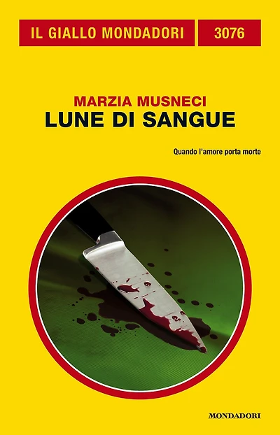 Lune di sangue (Il Giallo Mondadori)