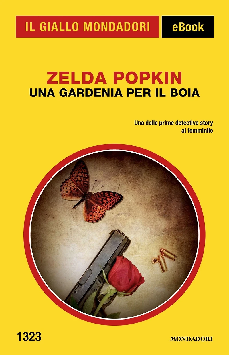 Una gardenia per il boia (Il Giallo Mondadori)