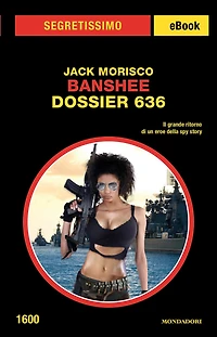 Banshee - Dossier 636 (Segretissimo)