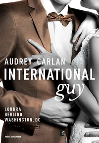 International Guy - 3. Londra, Berlino, Washington