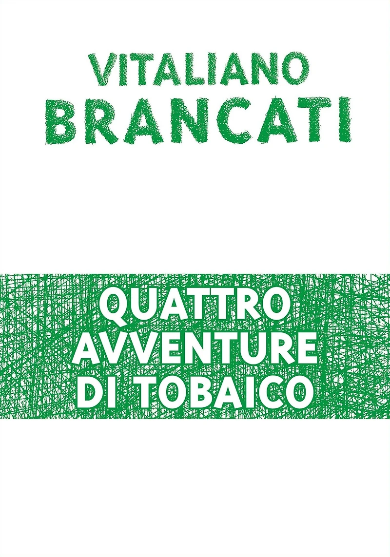 Quattro avventure di Tobaico