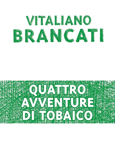 Quattro avventure di Tobaico