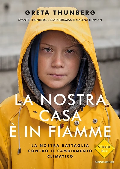 La nostra casa è in fiamme