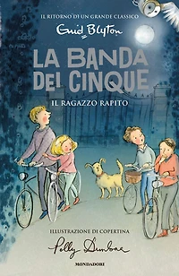 La banda dei cinque - 8. Il ragazzo rapito