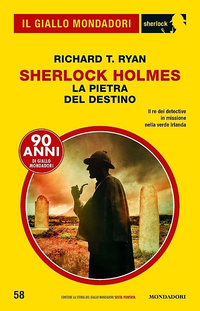 Sherlock Holmes La Pietra del Destino (Il Giallo Mondadori Sherlock)