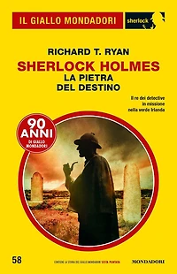 Sherlock Holmes La Pietra del Destino (Il Giallo Mondadori Sherlock)
