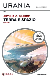 Terra e spazio - volume 1 (Urania)