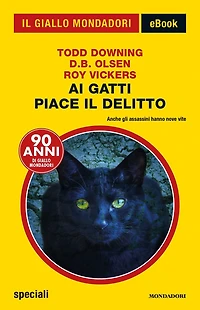 Ai gatti piace il delitto (Il Giallo Mondadori)