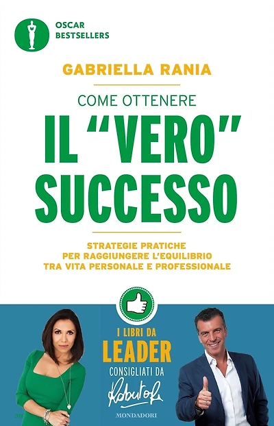 Come ottenere il "vero" successo