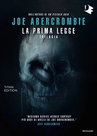 La prima legge. La trilogia