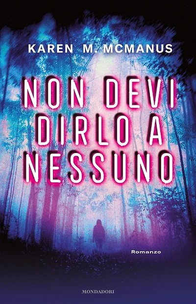 Non devi dirlo a nessuno (Two Can Keep a Secret)