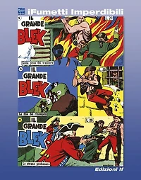 Il grande Blek n. 2 (iFumetti Imperdibili: Collana Freccia, Nuova Serie, Serie I nn. 4/6, 24 ottobre/7 novembre 1954