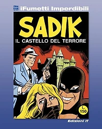 Sadik n. 1 (iFumetti Imperdibili): Il castello del terrore, Sadik n. 1, 10 marzo 1965