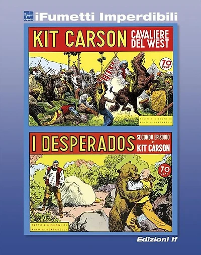 Kit Carson n. 1 (iFumetti Imperdibili): Kit Carson nn. 1/2, Edizioni Grandi Avventure, 1977
