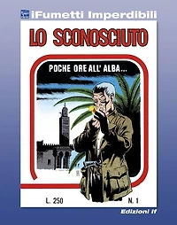 Lo Sconosciuto n. 1 (iFumetti Imperdibili): Lo Sconosciuto n. 1, luglio 1975