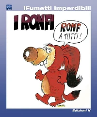 I Ronfi n. 1 (iFumetti Imperdibili): I Ronfi, antologia da Corriere dei Piccoli 1981/1987 - Giocolandia 2007/2010