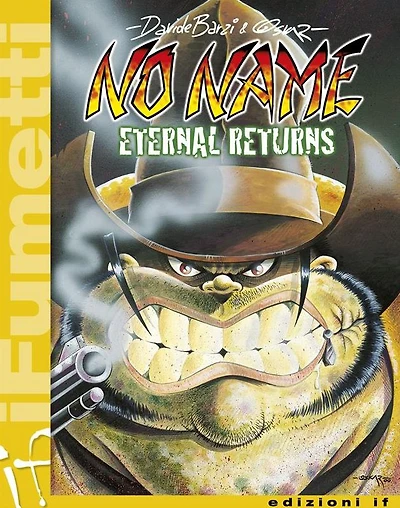 No Name n. 1 Eternals returns (iF - iFumetti)