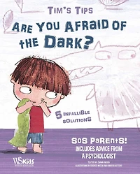 Tim's Tips: Are You Afraid of the Dark?