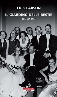 Il giardino delle bestie: Berlino 1934 (In the Garden of Beasts)