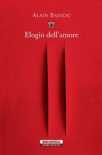 Elogio dell'amore: intervista di Nicolas Truong