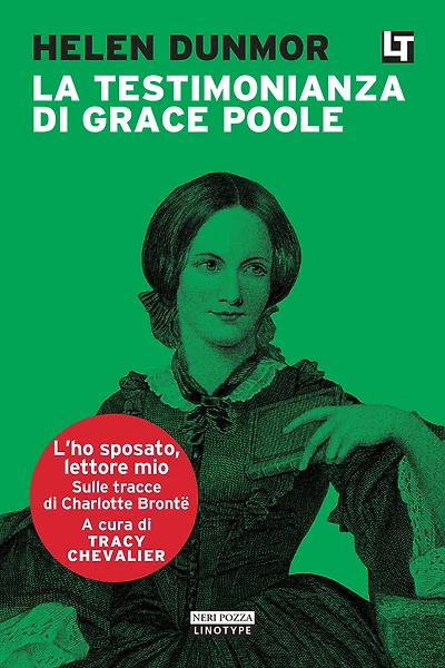 La testimonianza di Grace Poole: L'ho sposato, lettore mio