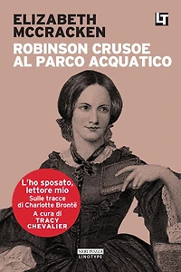 Robinson Crusoe al parco acquatico: L'ho sposato, lettore mio