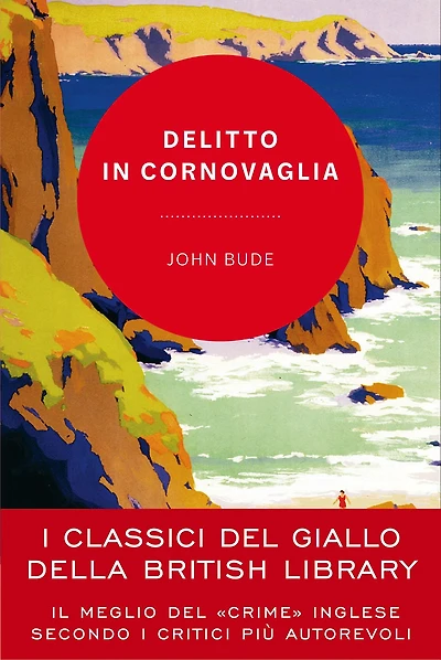 Delitto in Cornovaglia: I classici del giallo della British Library