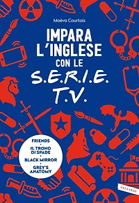 Impara l'inglese con le serie TV