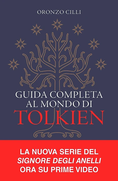 Guida completa al mondo di Tolkien: Prefazione di John Howe. Postfazione di Brian Sibley