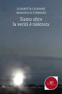 Siamo oltre: la verità è nascosta