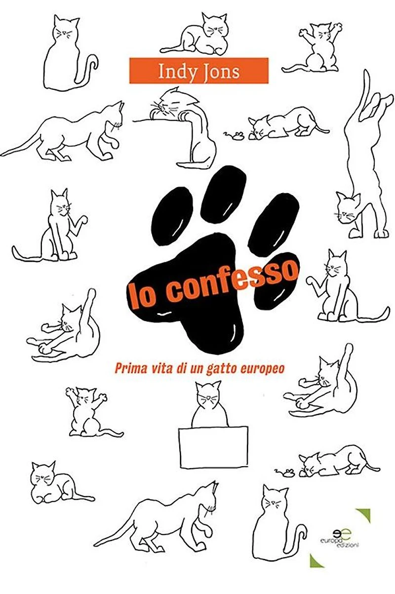 Io confesso: Prima vita di un gatto europeo