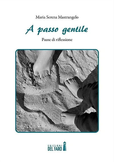 A passo gentile: Pause di riflessione