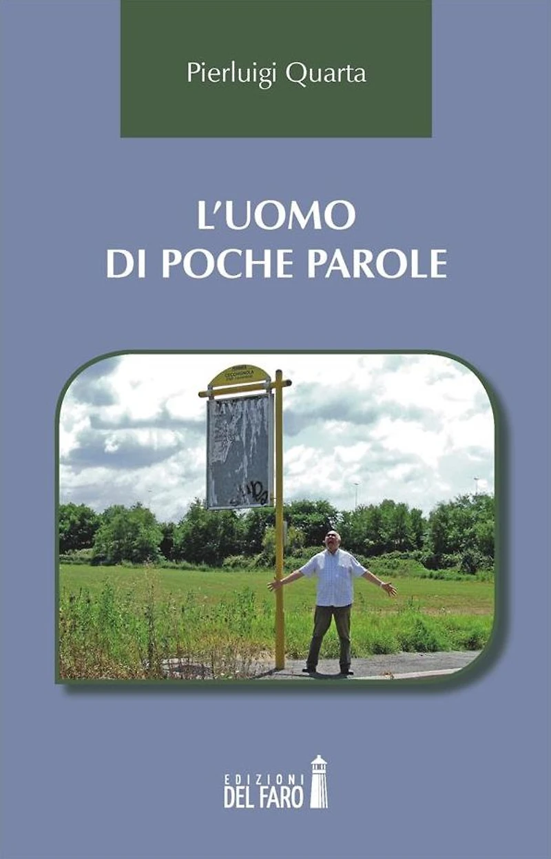 L'uomo di poche parole
