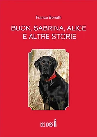Buck, Sabrina, Alice e altre storie