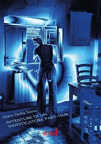Avventure di un investigatore part-time
